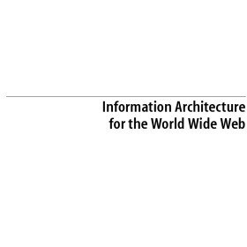 خرید و قیمت دانلود کتاب Information Architecture for the World Wide Web ...