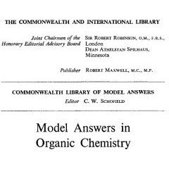 تصویر دانلود کتاب Model Answers in Organic Chemistry. For 'A' Level and Ordinary National Certificate Students 1965 کتاب انگلیسی پاسخ مدل در شیمی آلی. برای دانش آموزان سطح A و گواهینامه ملی معمولی 1965