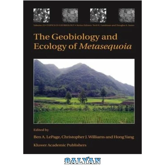 خرید و قیمت دانلود کتاب The Geobiology and Ecology of Metasequoia ...