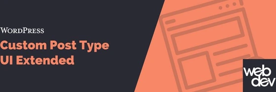 خرید و قیمت دانلود افزونه وردپرس Custom Post Type UI Extended | ترب
