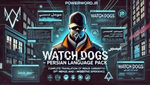 تصویر فارسی‌ساز Watch Dogs ترجمه زیرنویس و منو برای تجربه‌ی واقعی‌تر بازی 