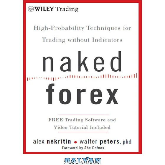 Naked Forex High Probability Techniques For Trading Without Indicators