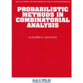 تصویر دانلود کتاب Probabilistic methods in combinatorial analysis روش های احتمالی در تحلیل ترکیبی