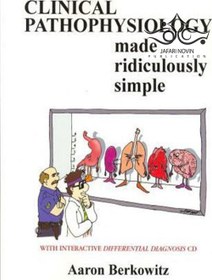 تصویر Clinical Pathophysiology Made Ridiculously Simple 1st Edition 