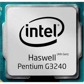 تصویر پردازنده اینتل مدل Pentium G3240 Intel Haswell Pentium G3240 Tray CPU