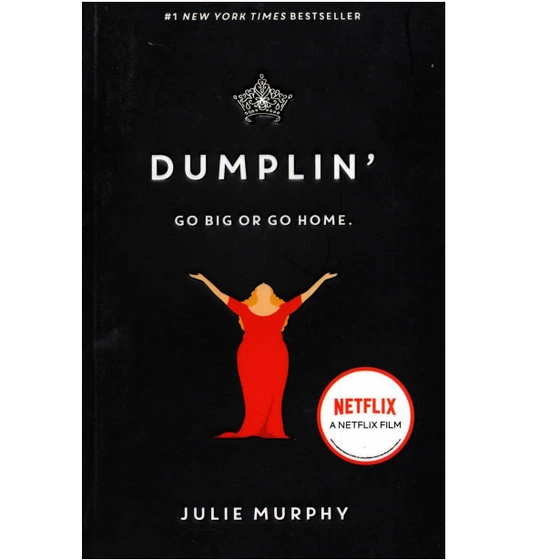 dumplin-go-big-or-go-home-full-text-julie-murphy