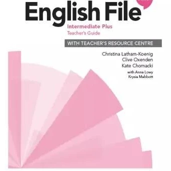 خرید و قیمت کتاب English File 4th Edition Intermediate Plus Teacher s ...