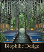 تصویر دانلود کتاب Biophilic Design The Theory Science and Practice of Bringing Buildings to Life - دانلود کتاب های دانشگاهی 