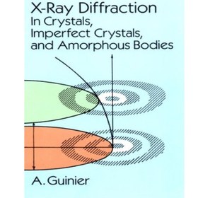 تصویر دانلود کتاب X-Ray Diffraction: In Crystals, Imperfect Crystals, and Amorphous Bodies پراش اشعه ایکس: در کریستال ها، کریستال های ناقص و اجسام آمورف