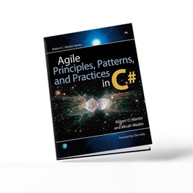 تصویر کتاب Agile Principles, Patterns, and Practices in C# 