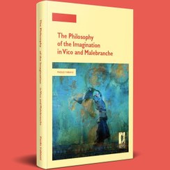 تصویر the philosophy of the imagination in vico and malebranche 