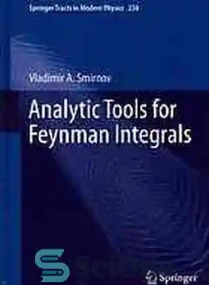 خرید و قیمت دانلود کتاب Analytic tools for Feynman integrals - ابزارهای ...