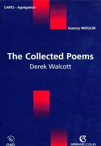 خرید و قیمت دانلود کتاب The Collected Poems: Derek Walcott 2005 | ترب