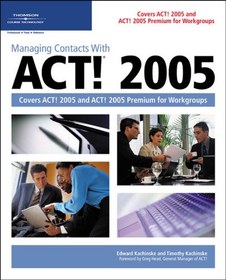 تصویر دانلود کتاب Managing contacts with ACT! 2005: covers ACT! 2005 and ACT! 2005 Premium for workgroups [1&nbsp;ed.] کتاب انگلیسی مدیریت مخاطبین با ACT! 2005: پوشش های ACT! 2005 و ACT! 2005 Premium برای گروه های کاری [1&nbsp;ed.]