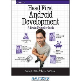 تصویر دانلود کتاب Head First Android Development: A Brain-Friendly Guide Head First Development Android: A Brain-Friendly Guide