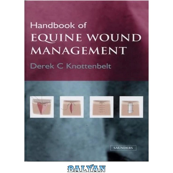خرید و قیمت دانلود کتاب Handbook of Equine Wound Management ا راهنمای