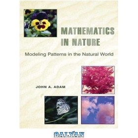 تصویر دانلود کتاب Mathematics in Nature: Modeling Patterns in the Natural World ریاضیات در طبیعت: الگوهای مدل سازی در دنیای طبیعی