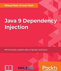 خرید و قیمت کتاب Java 9 Dependency Injection نسخه کامل | ترب