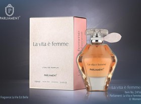 تصویر ادکلن لاویتا فم پارلمنت 100 میلی لیتر PARLIEMENT LA VITA Eau De Perfume-100ml