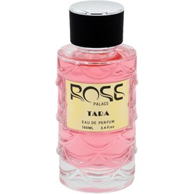 تصویر ادو پرفیوم زنانه مدل Tara حجم 100 میلی لیتر رز پالاس Rose palace Tara Eau De Parfum For Women 100 ml