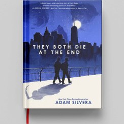 تصویر کتاب They Both Die at the End جلد سخت (HARDCOVER) 