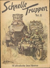 تصویر دانلود کتاب Oberkommando des Heeres Waffenhefte des Heeres. Schnelle Truppen Teil 2. Schuetzen, Kradschuetzen, Panzerspaehmaenner, Radfahrer, Reiter (1942) 1942 کتاب آلمانی دفترچه های فرماندهی عالی ارتش، سلاح ارتش. سربازان سریع قسمت 2. تفنگداران، موتورسواران، نفربرهای زرهی، دوچرخه سواران، سواران (1942) 1942