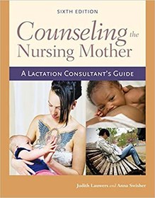 تصویر دانلود کتاب Counseling the Nursing Mother 6th Edition 