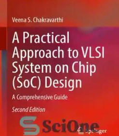 خرید و قیمت دانلود کتاب A Practical Approach To VLSI System On Chip ...