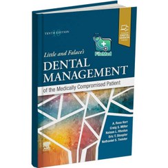 تصویر کتاب Little and Falace’s Dental Management of the Medically Compromised Patient 10th Edition 