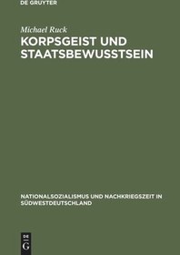 تصویر دانلود کتاب Korpsgeist und Staatsbewußtsein: Beamte im deutschen Südwesten 1928–1972 Reprint 2014 کتاب آلمانی Esprit de corps و آگاهی دولتی: مقامات در جنوب غربی آلمان 1928-1972 Reprint 2014