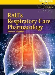 تصویر Rau’s Respiratory Care Pharmacology 9th Edition2015 داروسازی مراقبت از تنفس 