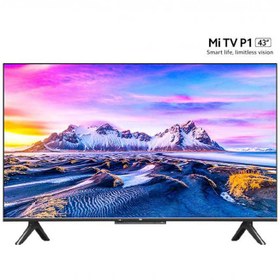 تصویر تلویزیون هوشمند شیائومی Mi TV P1 L43M6-6AEU نمایشگر 43 اینچ Mi TV P1 43 4K Android TV L43M6-6AEU