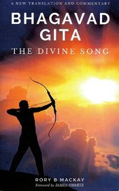 تصویر دانلود کتاب Bhagavad Gita. The Divine Song. A New Translation and Commentary 2019 کتاب انگلیسی باگاواد گیتا. آهنگ الهی. ترجمه و تفسیر جدید 2019