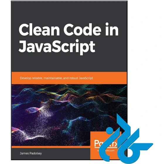 خرید و قیمت کتاب Clean Code in JavaScript | ترب
