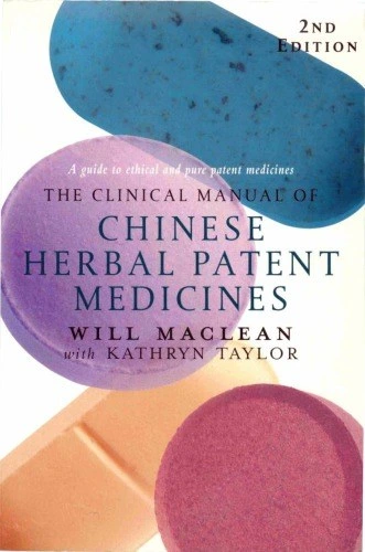 خرید و قیمت دانلود کتاب The clinical manual of Chinese herbal patent ...