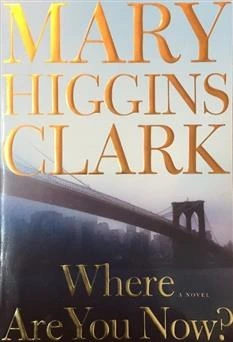 خرید و قیمت Mary Higgins Clark Where Are You Now هیگینز کلارک | ترب