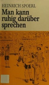 تصویر دانلود کتاب Man kann ruhig darüber sprechen 1989 کتاب آلمانی می توانید با آرامش در مورد آن صحبت کنید 1989