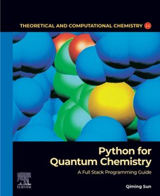 خرید و قیمت Python for Quantum Chemistry: A Full Stack Programming ...