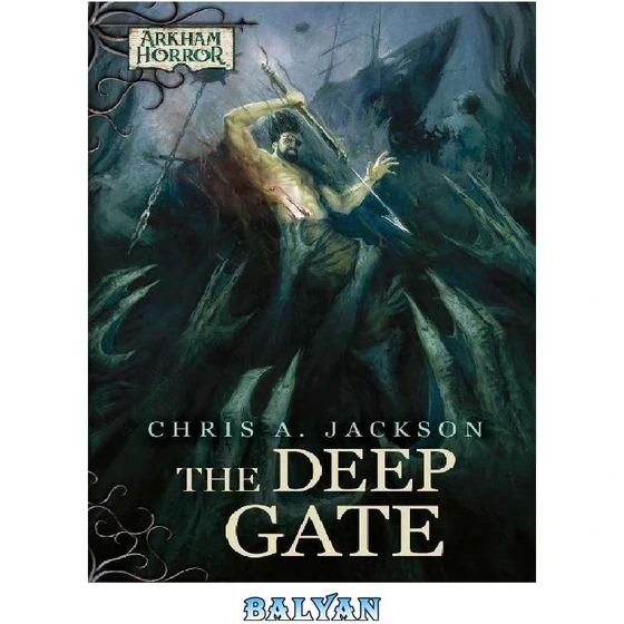 خرید و قیمت دانلود کتاب The Deep Gate | ترب