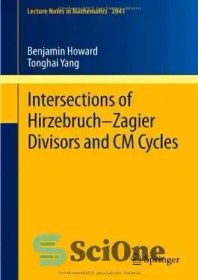 تصویر دانلود کتاب Intersections of HirzebruchZagier Divisors and CM Cycles - تقاطع مقسوم علیه های HirzebruchZagier و چرخه های CM 