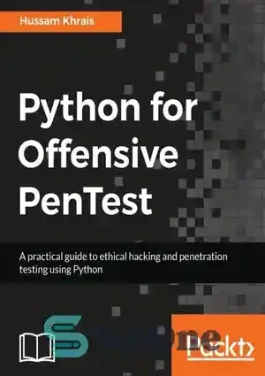 خرید و قیمت دانلود کتاب Python for Offensive PenTest: A Complete ...