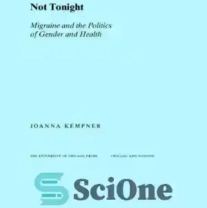 Not Tonight: Migraine and the Politics of Gender and Health, Kempner