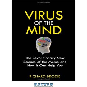 Virus of the Mind The Revolutionary New