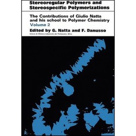 تصویر کتاب زبان اصلی Stereoregular Polymers and Stereospecific Polymerizations 