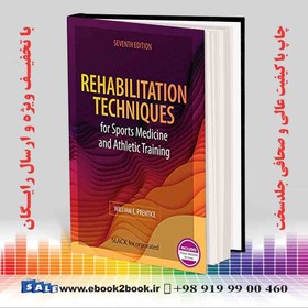 تصویر کتاب ریه ابلیتیشن تکنیکز فور اسپورتس مدیسین Rehabilitation Techniques for Sports Medicine and Athletic Training 7th edition2020 کتاب ریه ابلیتیشن تکنیکز فور اسپورتس مدیسین Rehabilitation Techniques for Sports Medicine and Athletic Training 7th edition2020