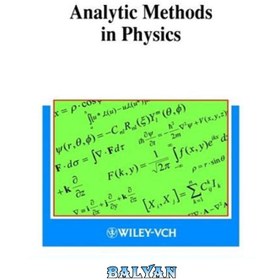 خرید و قیمت دانلود کتاب Analytic Methods in Physics | ترب
