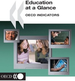 تصویر دانلود کتاب Education at a Glance: OECD Indicators - 2003 Edition (Education at a Glance Oecd Indicators) 2003 کتاب انگلیسی آموزش در یک نگاه: شاخص های OECD - نسخه 2003 (آموزش در یک نگاه OECD Indicators) 2003