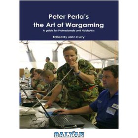 تصویر دانلود کتاب Peter Perla’s The Art of Wargaming هنر رزمی پیتر پرلا