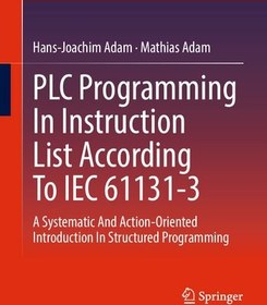 خرید و قیمت دانلود کتاب PLC Programming In Instruction List According ...