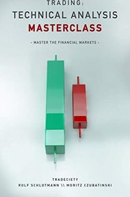 تصویر دانلود کتاب Trading: Technical Analysis Masterclass: Master the financial markets 2019 کتاب انگلیسی تجارت: تجزیه و تحلیل فنی مسترکلاس: تسلط بر بازارهای مالی 2019